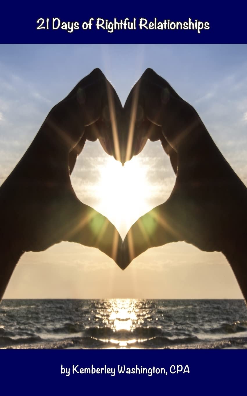 21 Days of Rightful Relationships: Aligning your relationships with God Religion & Esotericism