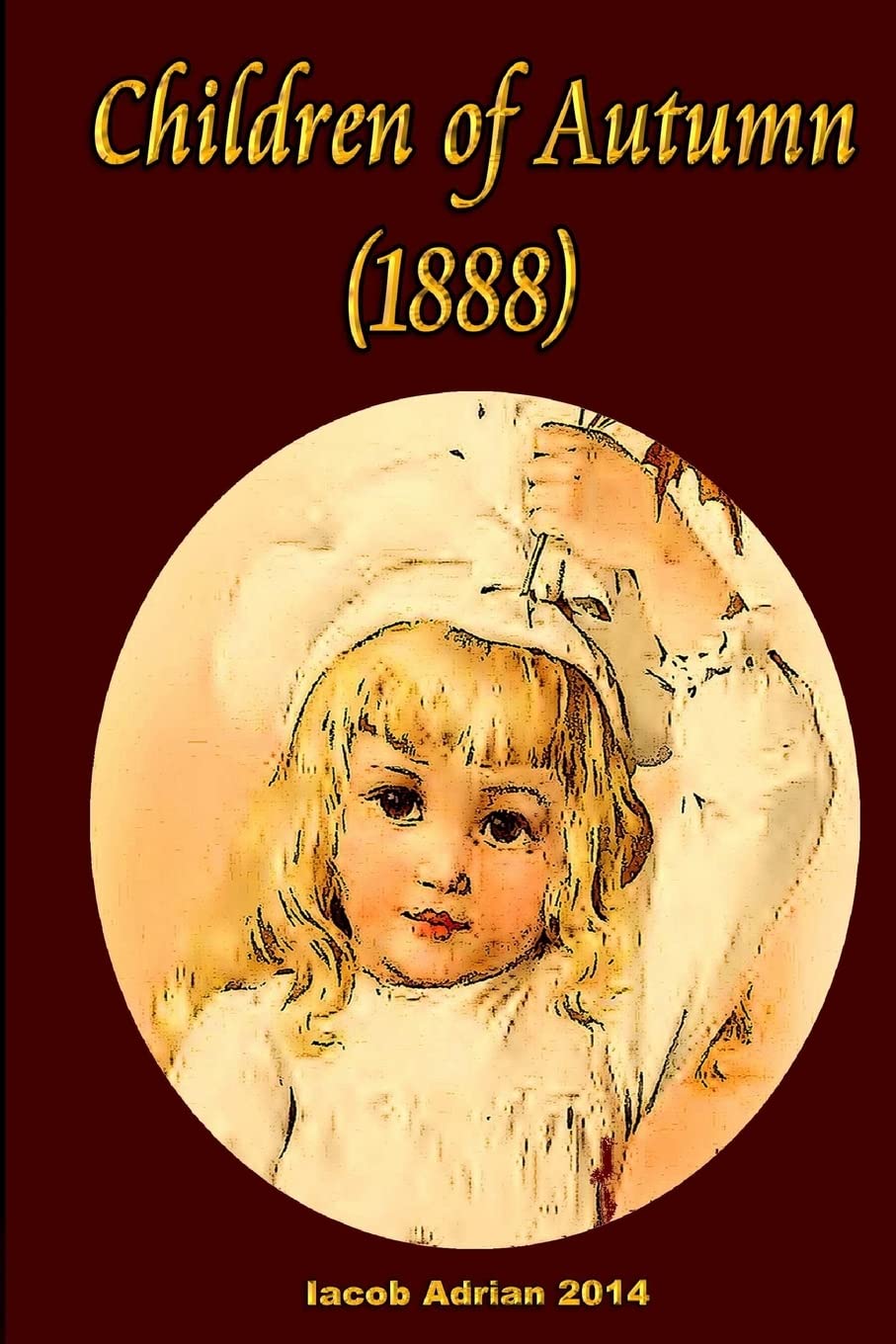 Children of Autumn (1888) Non-fiction