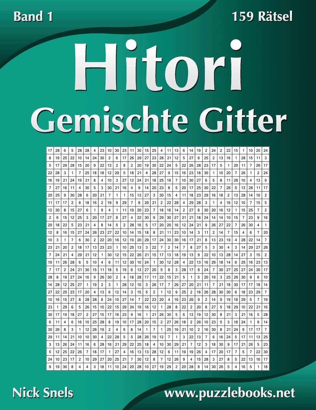 Hitori Gemischte Gitter - Band 1 - 159 Rätsel book