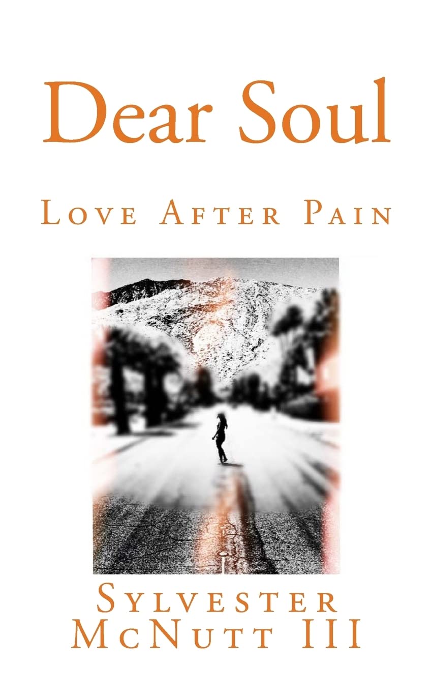 Dear Soul: Love After Pain Psychology