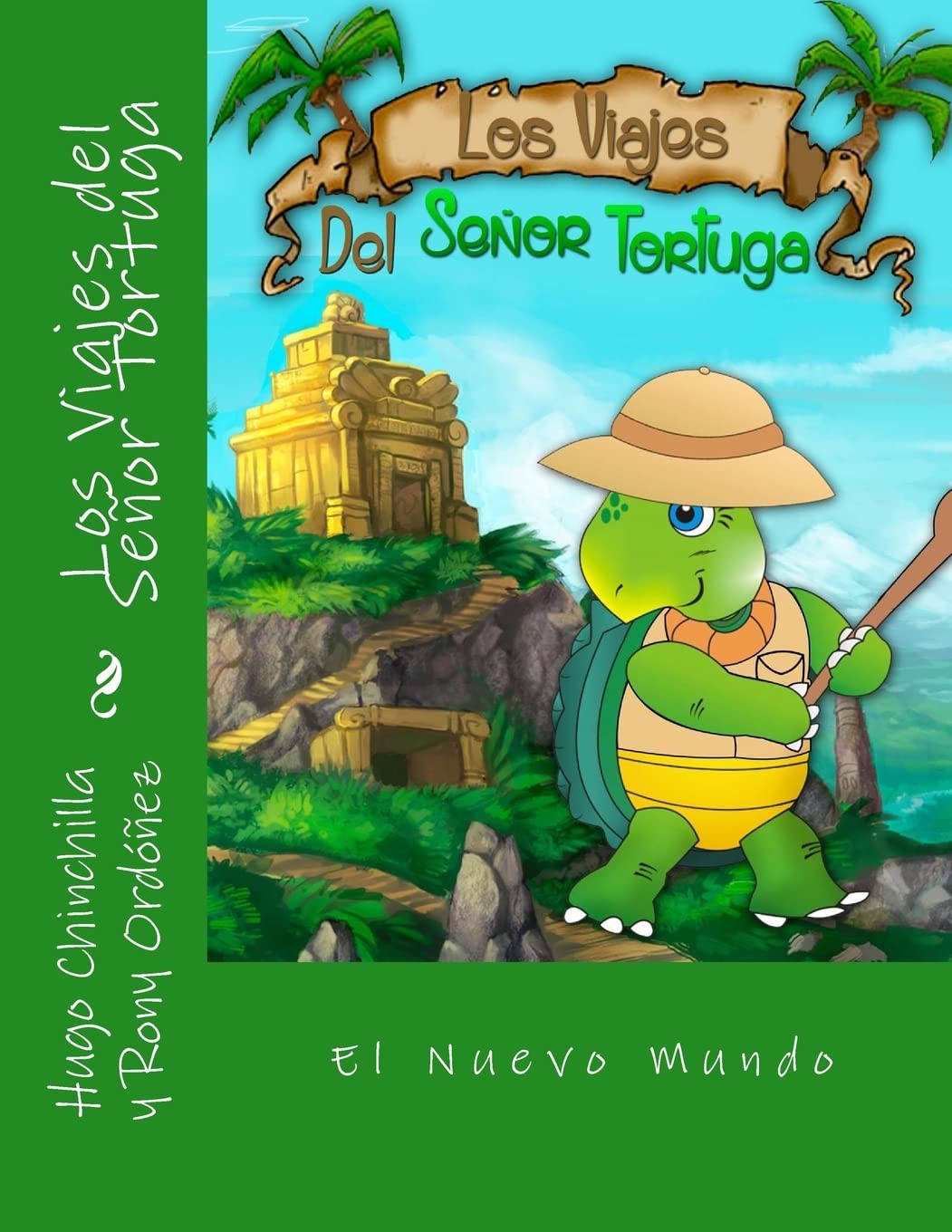 Los Viajes del Señor Tortuga: El Nuevo Mundo book