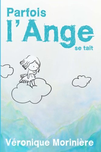 Parfois l'Ange se tait book