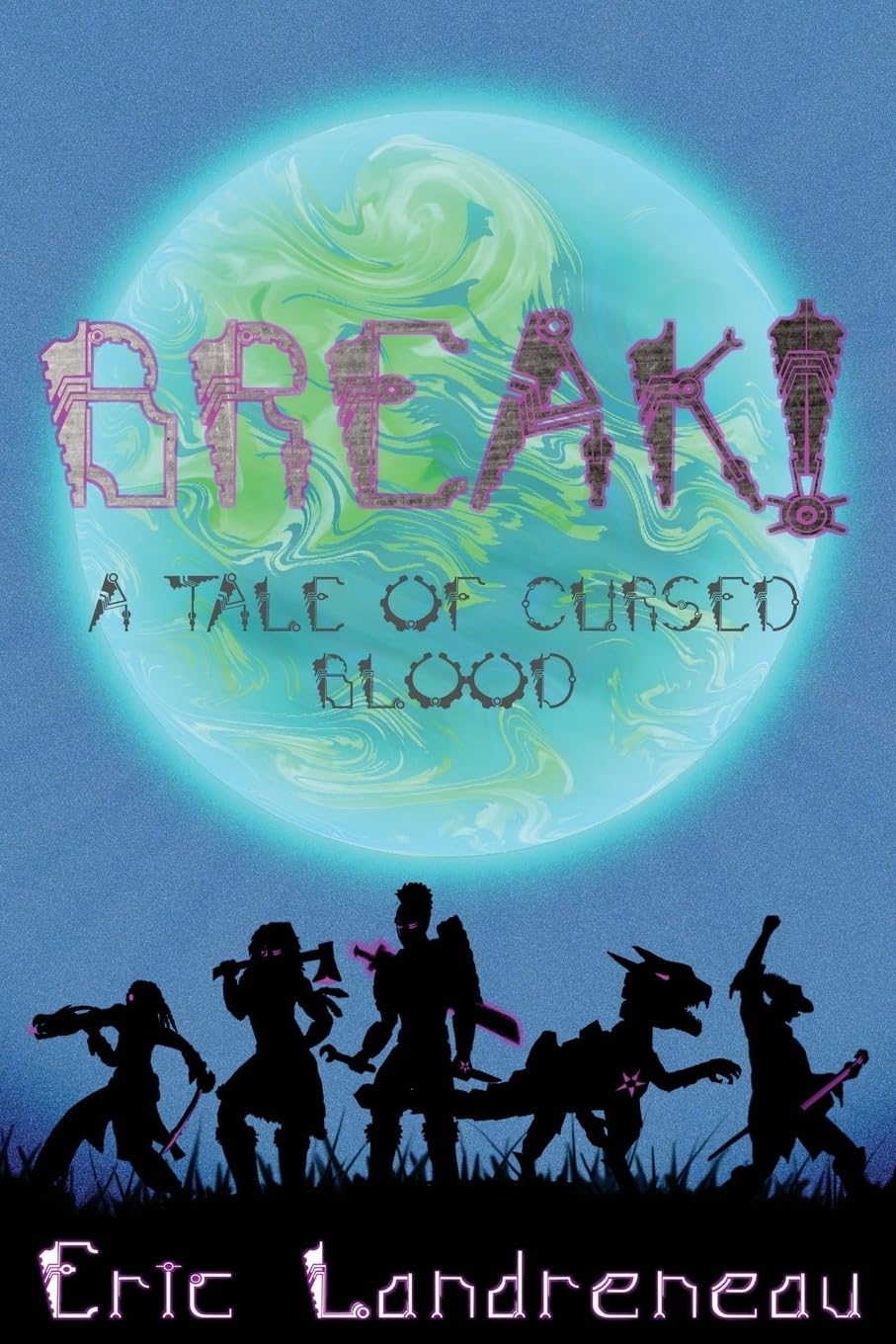 BREAK! A Tale of Cursed Blood Fantasy & Sci-Fi