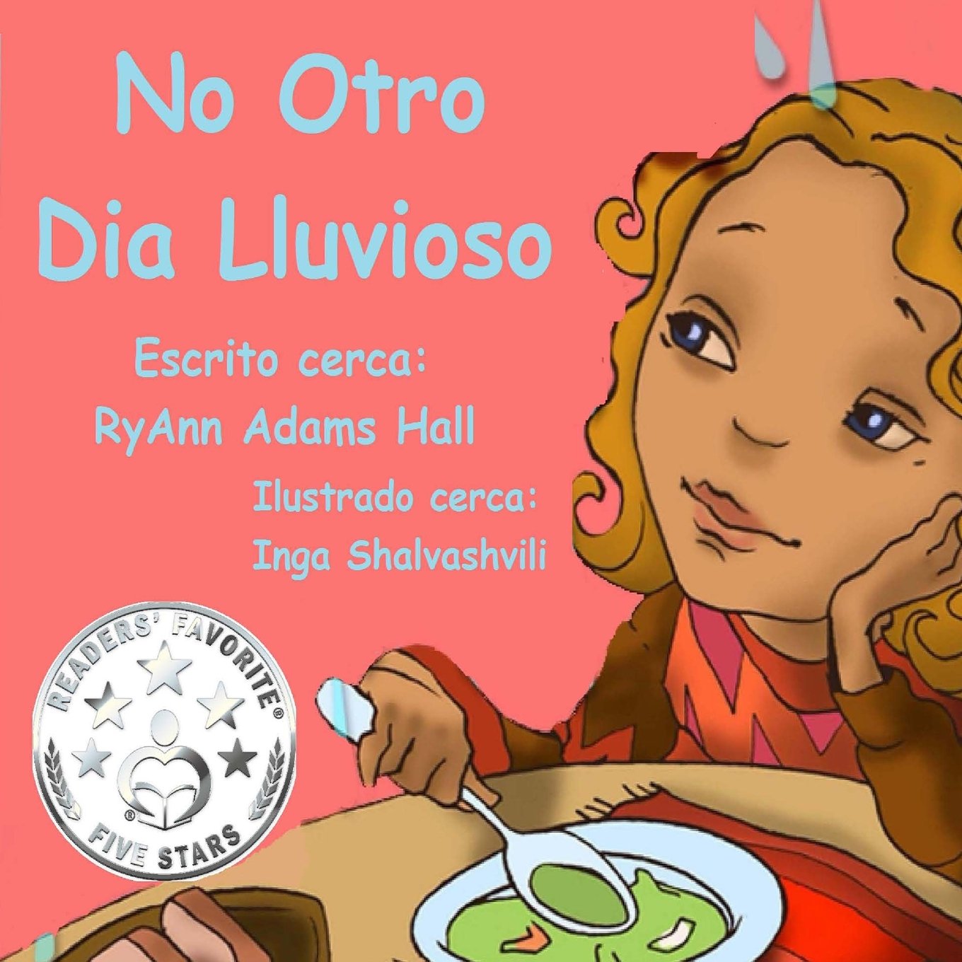 No Otro Dia Lluvioso: Children's Spanish Book (Kayleigh Series, Band 3) Books