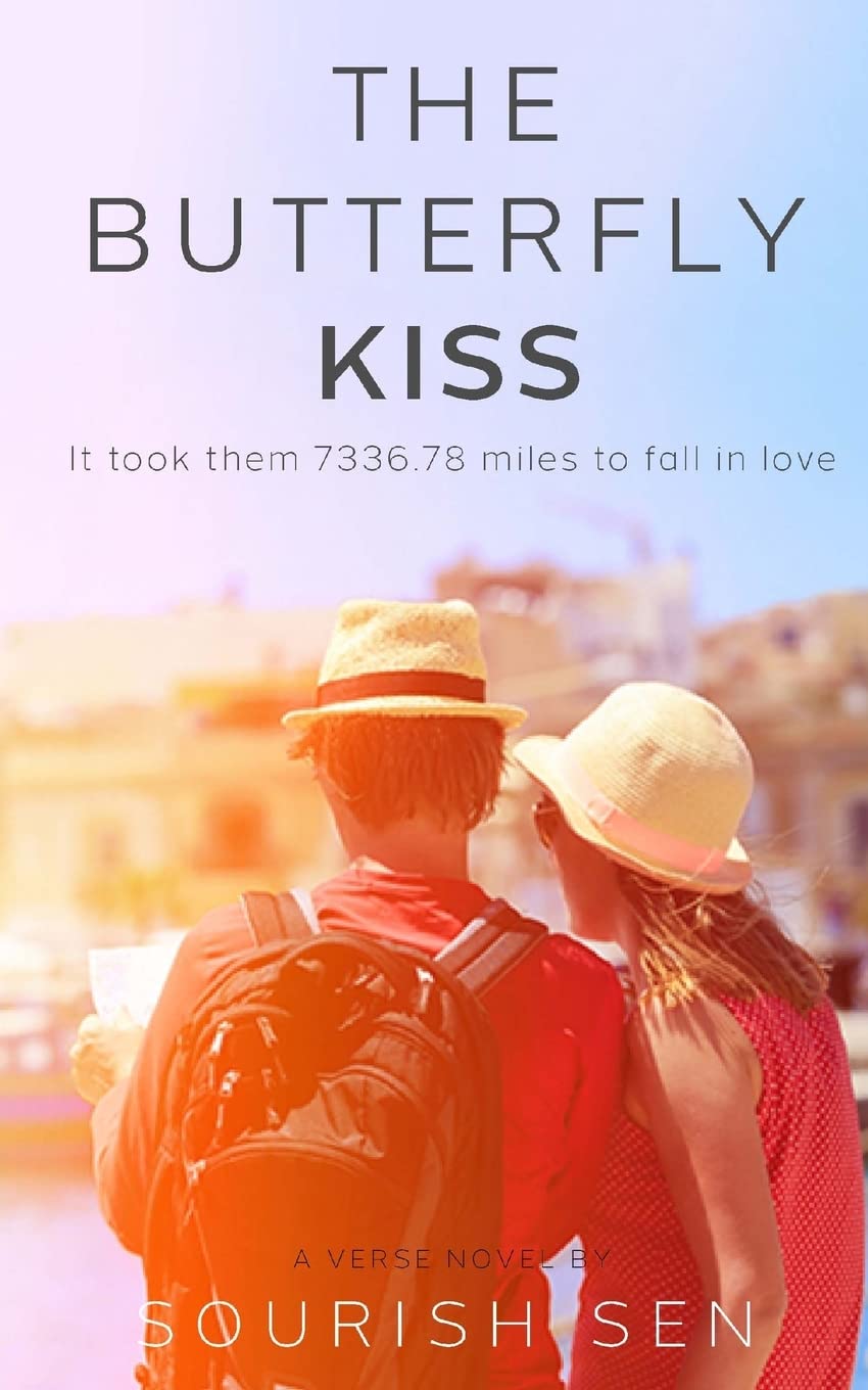The Butterfly Kiss: It took them 7336.78 miles to fall in love Action & Adventure