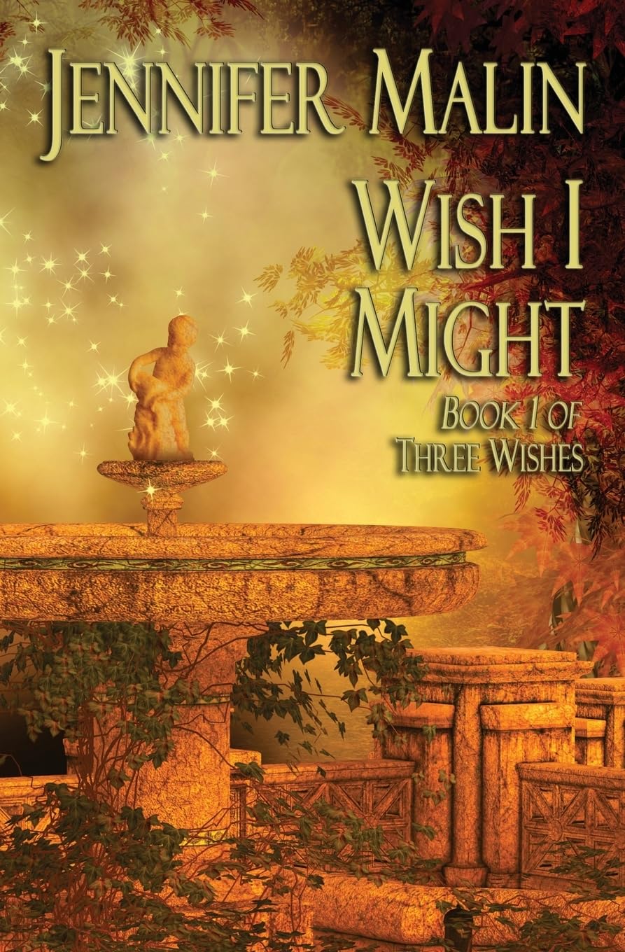 Wish I Might: A Prequel to As You Wish (Three Wishes, Band 1) Historical Fiction
