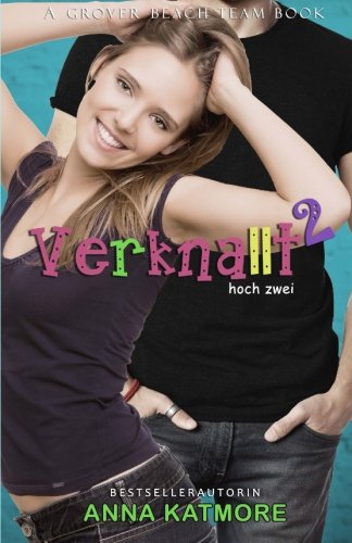 Verknallt hoch zwei (Grover Beach Team) Contemporary literature