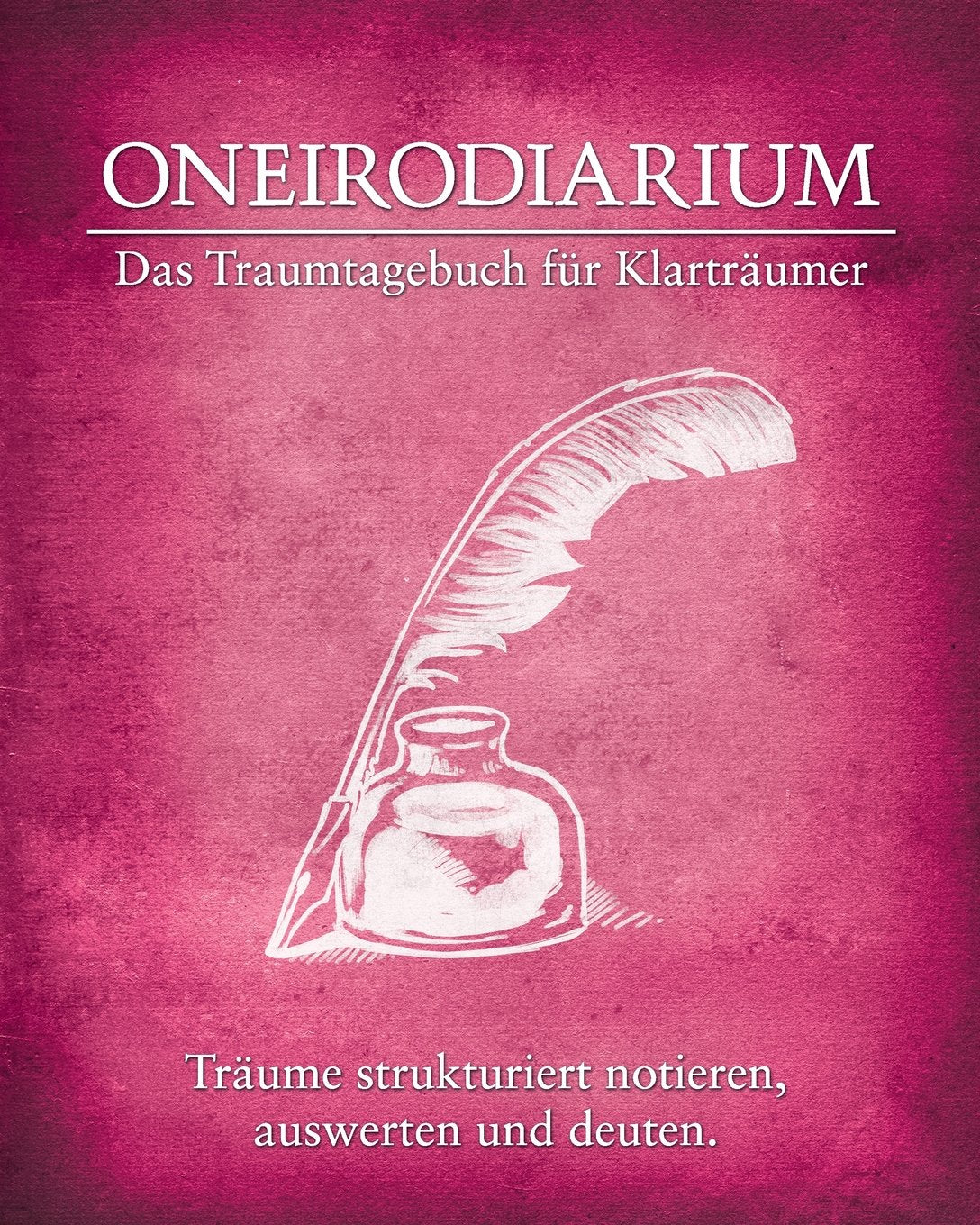 Oneirodiarium, Farbe ROSA: Das Traumtagebuch für Klarträumer Sports