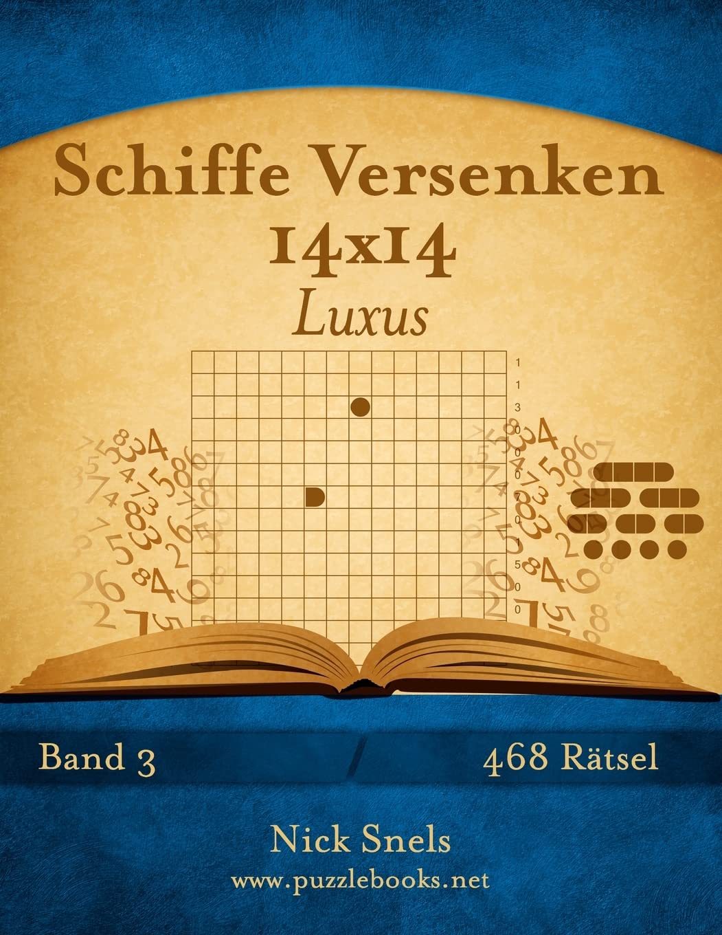 Schiffe Versenken 14x14 Luxus - Band 3 - 468 Rätsel Leisure & Fun
