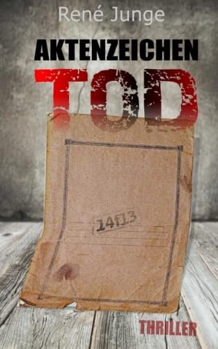 Aktenzeichen Tod: Thriller (Simon Stark Reihe, Band 1) Detective & CSI
