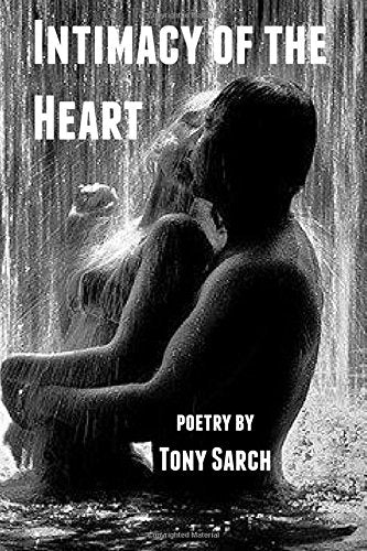 Intimacy Of The Heart Poetry