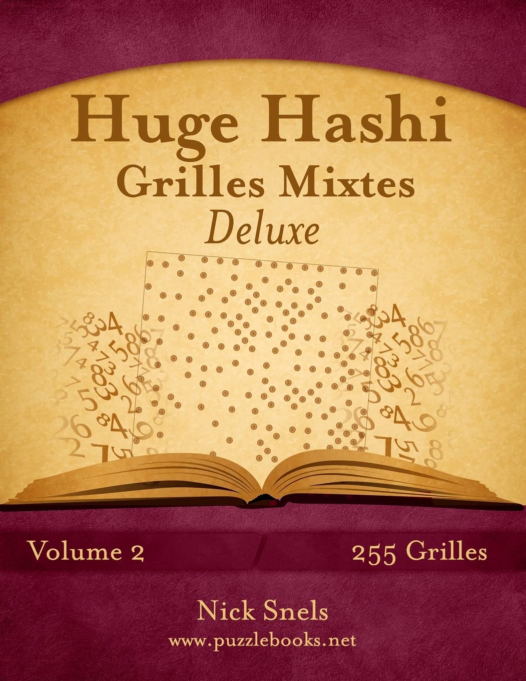 Huge Hashi Grilles Mixtes Deluxe - Volume 2 - 255 Grilles book