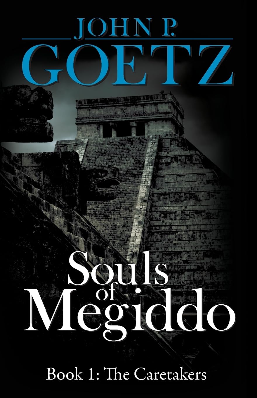 Souls of Megiddo: Book 1, The Caretakers Action & Adventure