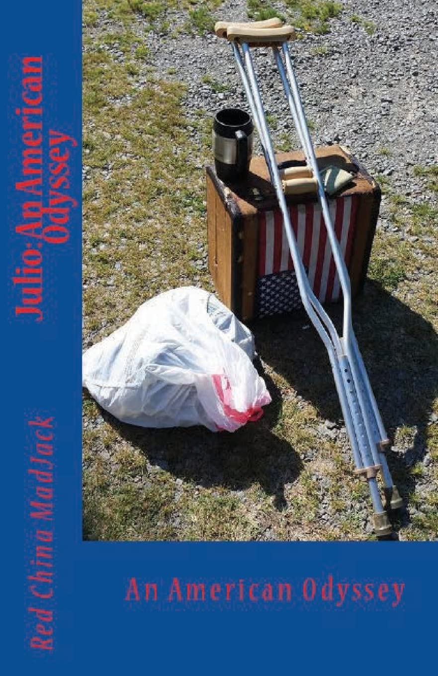 Julio: An American Odyssey (Possum Tales, Band 1) Contemporary literature