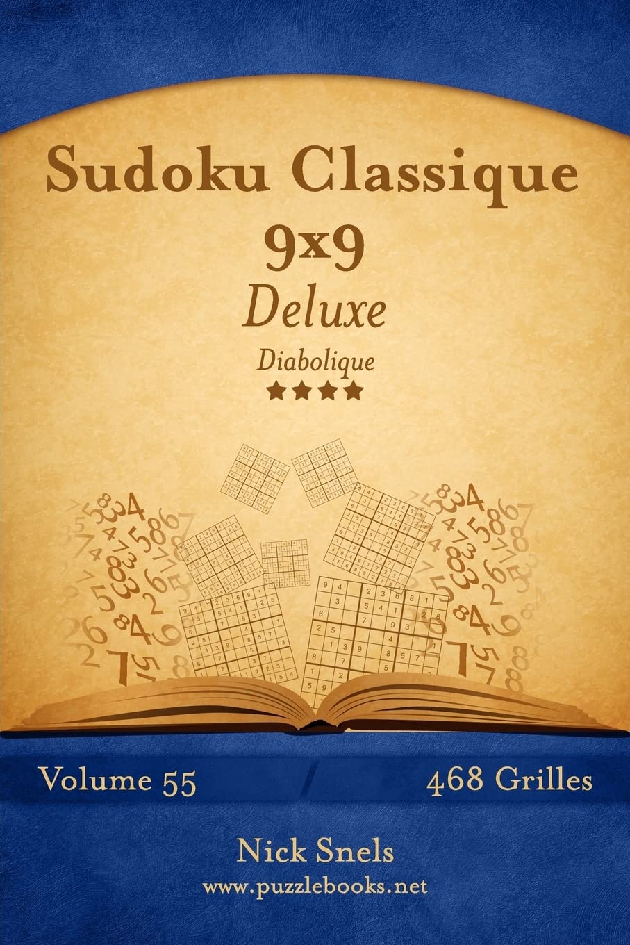 Sudoku Classique 9x9 Deluxe - Diabolique - Volume 55 - 468 Grilles book