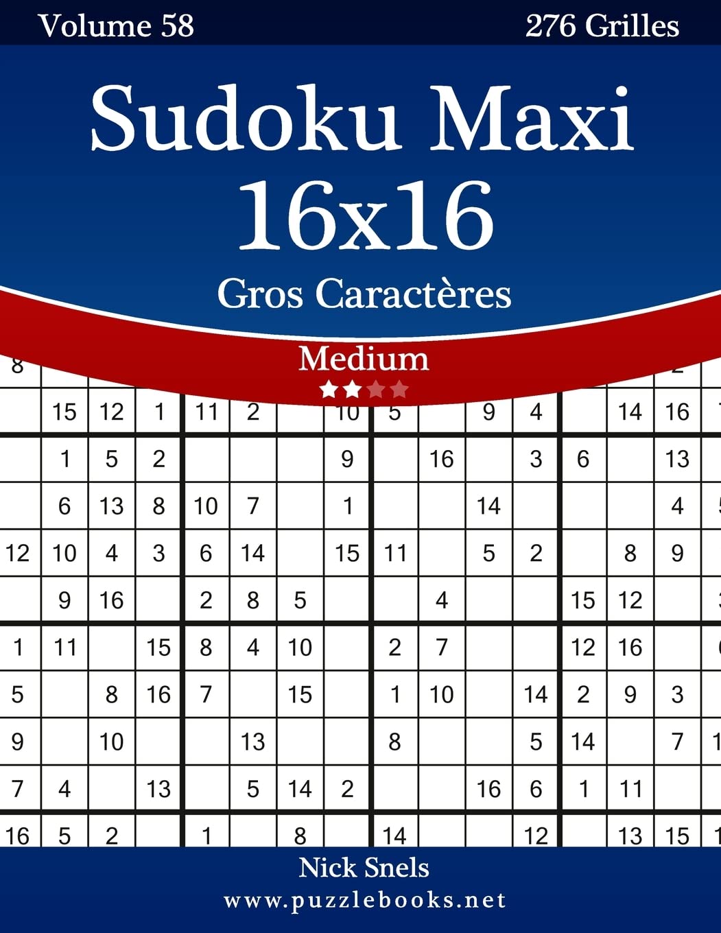 Sudoku Maxi 16x16 Gros Caractères - Medium - Volume 58 - 276 Grilles book