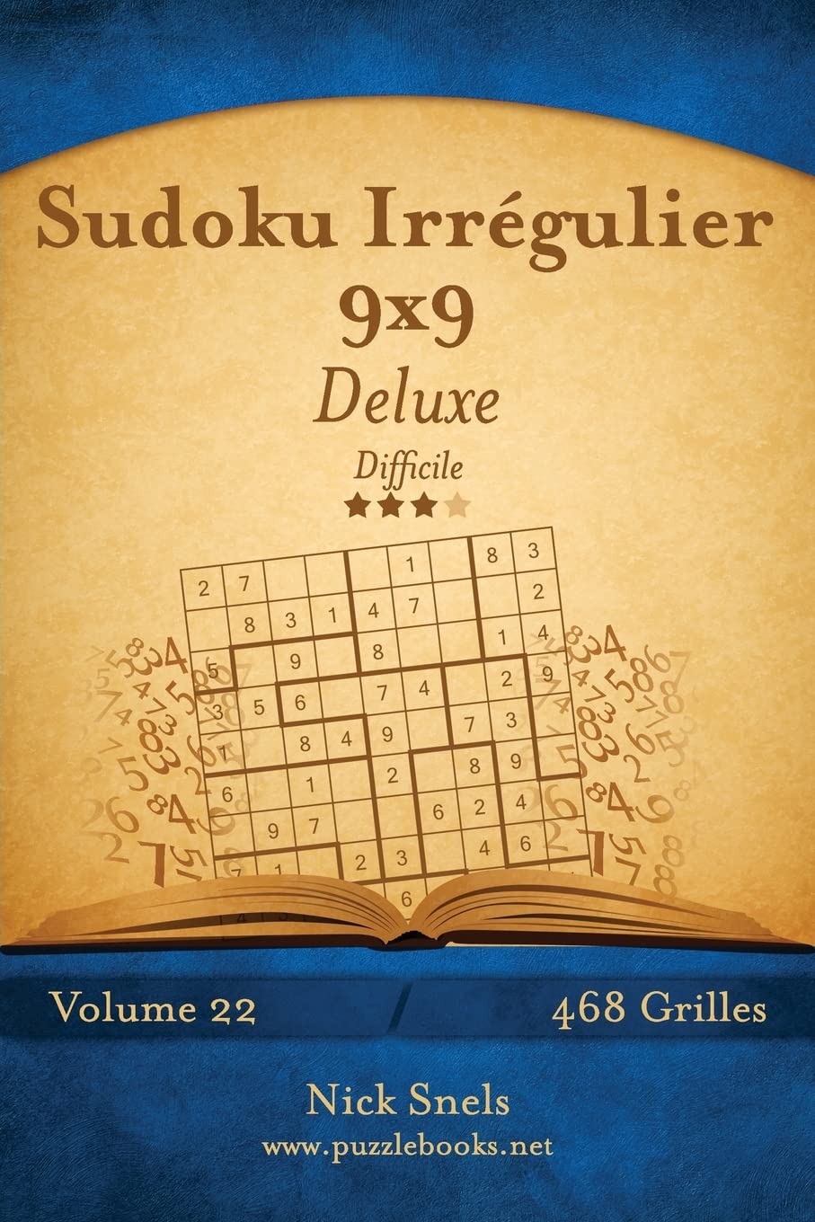 Sudoku Irrégulier 9x9 Deluxe - Difficile - Volume 22 - 468 Grilles book