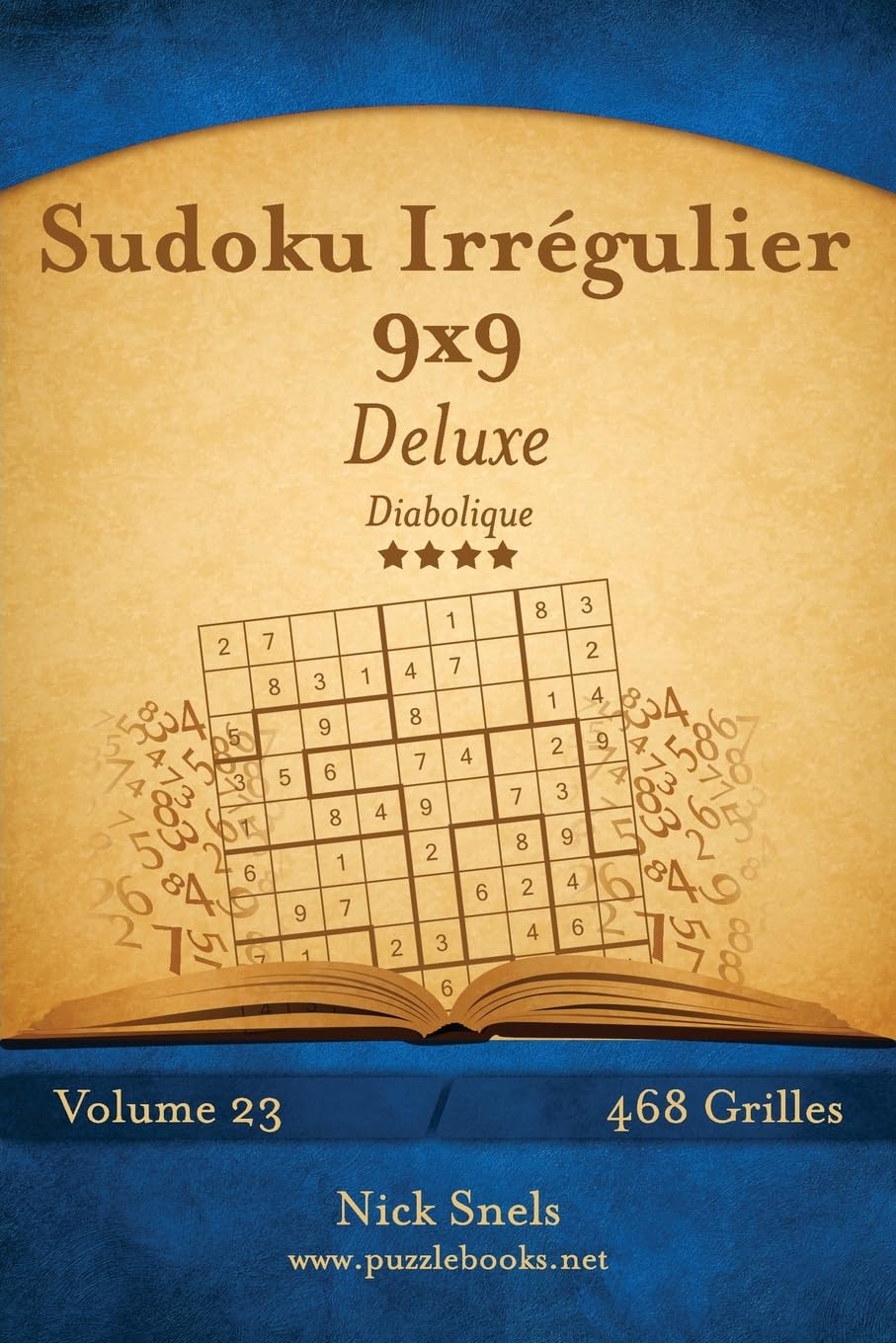 Sudoku Irrégulier 9x9 Deluxe - Diabolique - Volume 23 - 468 Grilles book