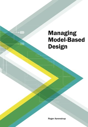 Managing Model-Based Design Business & Technology Books