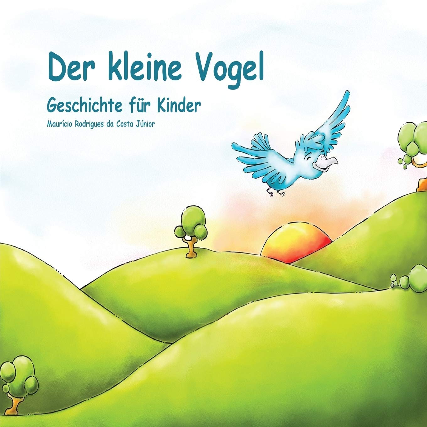 Der kleine Vogel: Geschichte für Kinder Novels & Short Stories