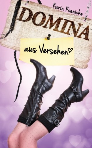 Domina aus Versehen Humour & Satire