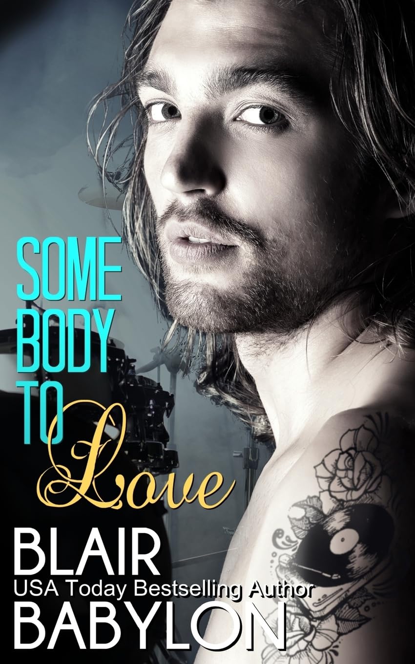 Somebody to Love (Rock Stars in Disguise: Tryp): A New Adult Rock Star Romance book