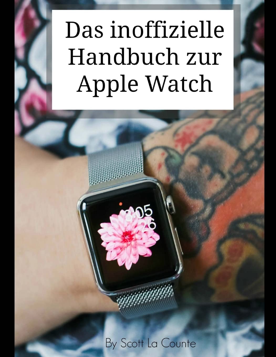 Das inoffizielle Handbuch zur Apple Watch Computer Science
