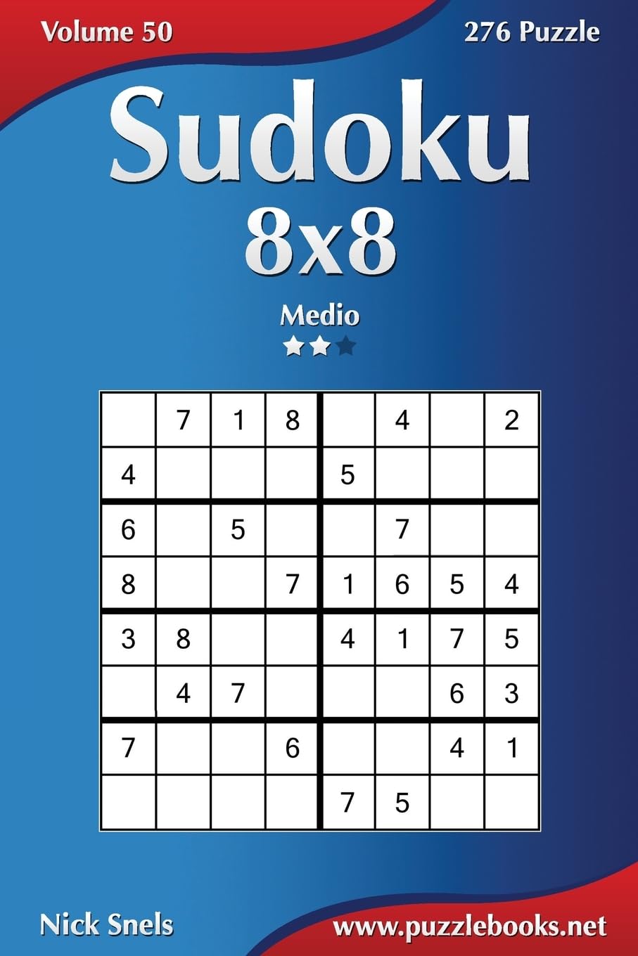 Sudoku 8x8 - Medio - Volume 50 - 276 Puzzle Leisure & Fun