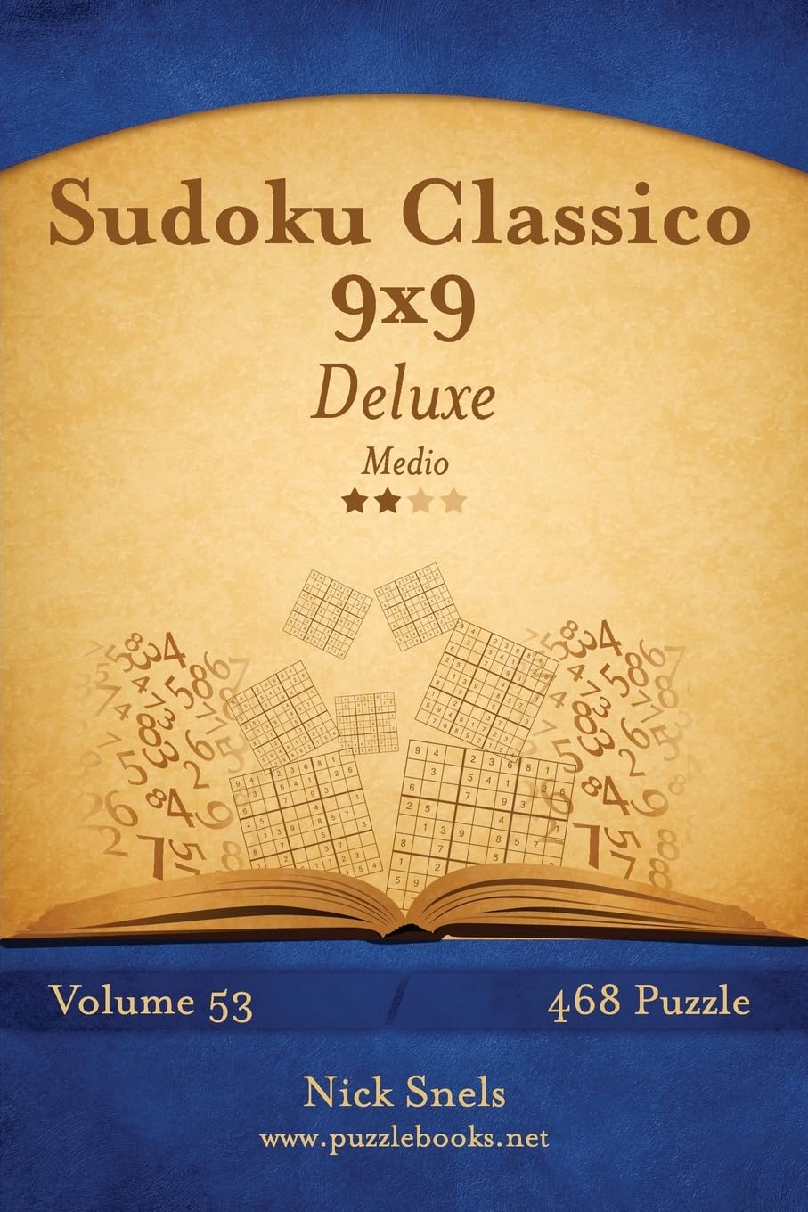 Sudoku Classico 9x9 Deluxe - Medio - Volume 53 - 468 Puzzle Leisure & Fun