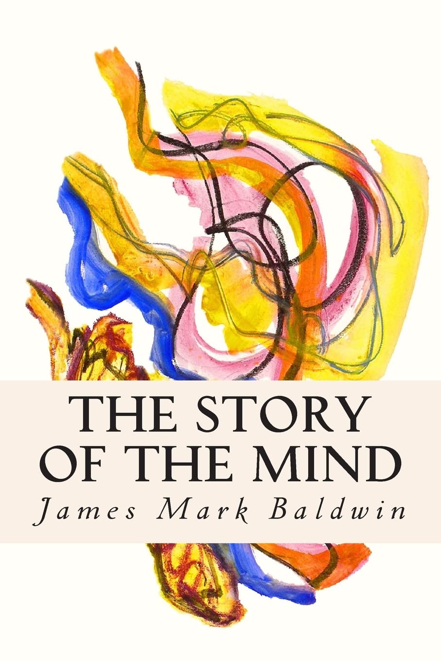 The Story of the Mind Politics & History
