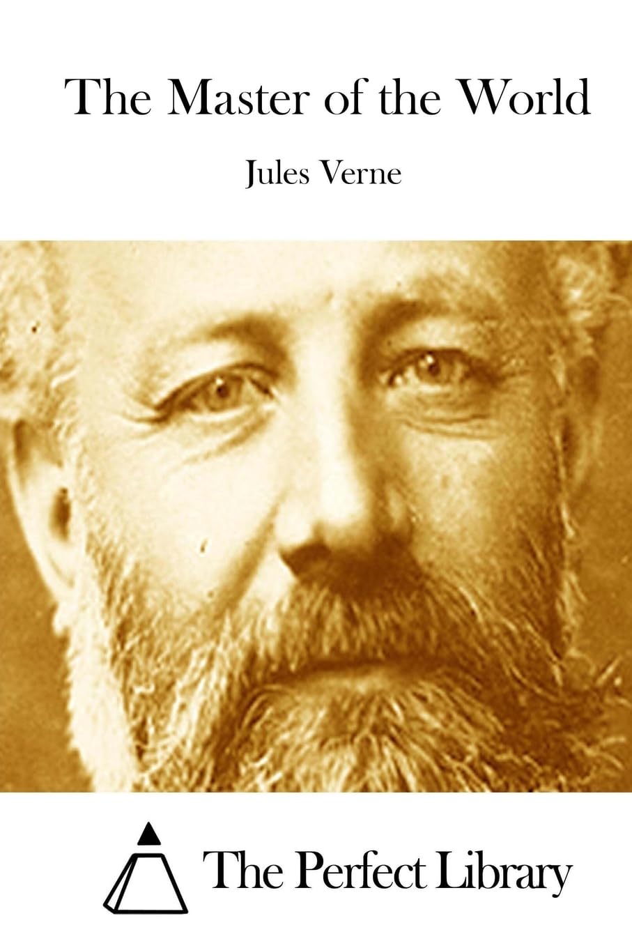 The Master of the World (Perfect Library) Classics