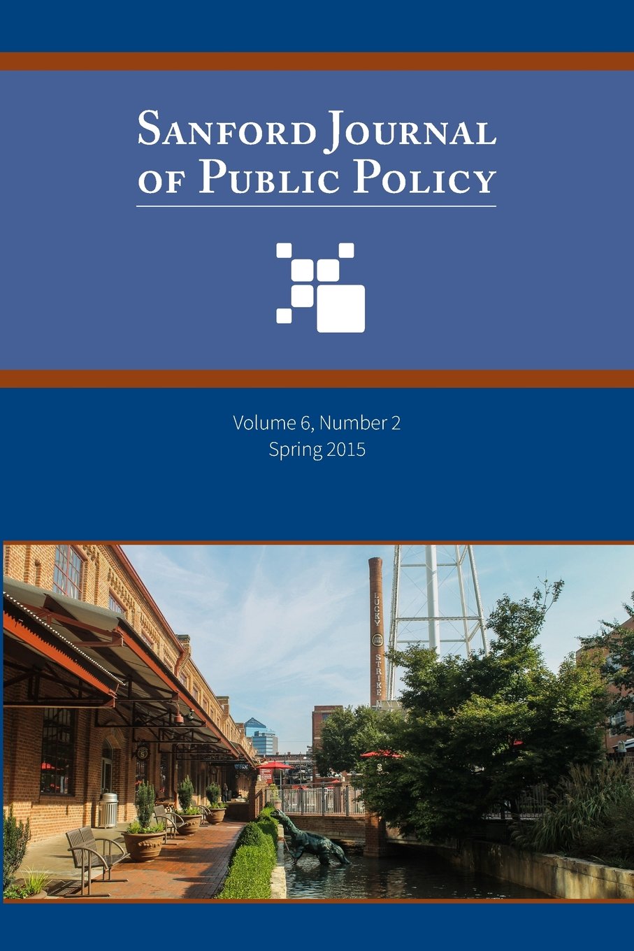 Sanford Journal of Public Policy Vol. 6 No. 2 (Spring 2015) Social Sciences