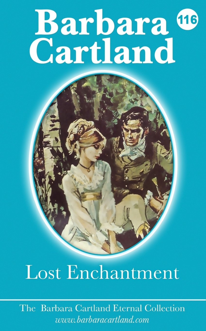 Lost Enchantment (The Eternal Collection, Band 16) Historical Fiction