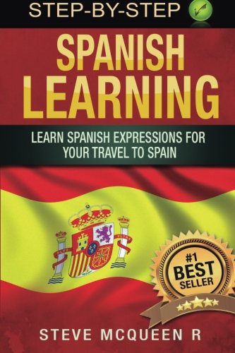 Spanish Learning: Learn spanish expressions for your travel to spain Books