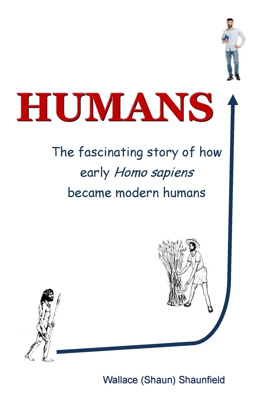 Humans: The Story of How Early Homo Sapiens Became Modern Humans Religion & Esotericism