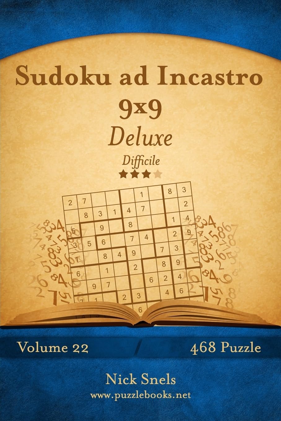 Sudoku ad Incastro 9x9 Deluxe - Difficile - Volume 22 - 468 Puzzle Leisure & Fun