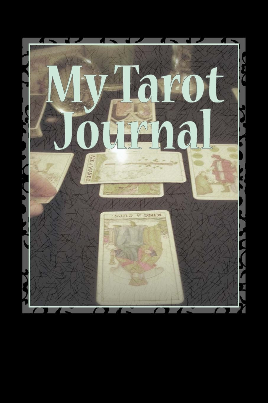 My Tarot Journal: A fill-in Journal for recording your Tarot experiences Religion & Esotericism
