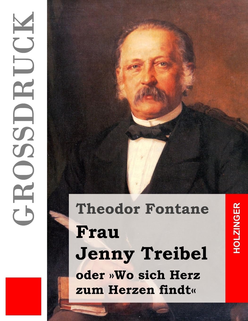Frau Jenny Treibel (Großdruck): oder Wo sich Herz zum Herzen findt Classics