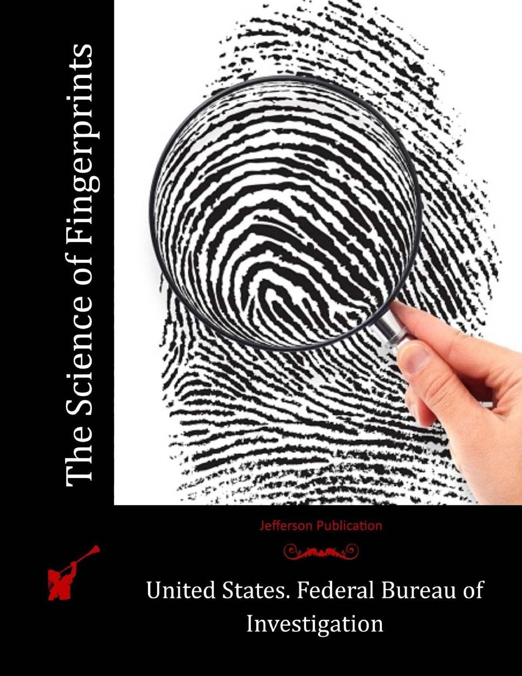 The Science of Fingerprints book