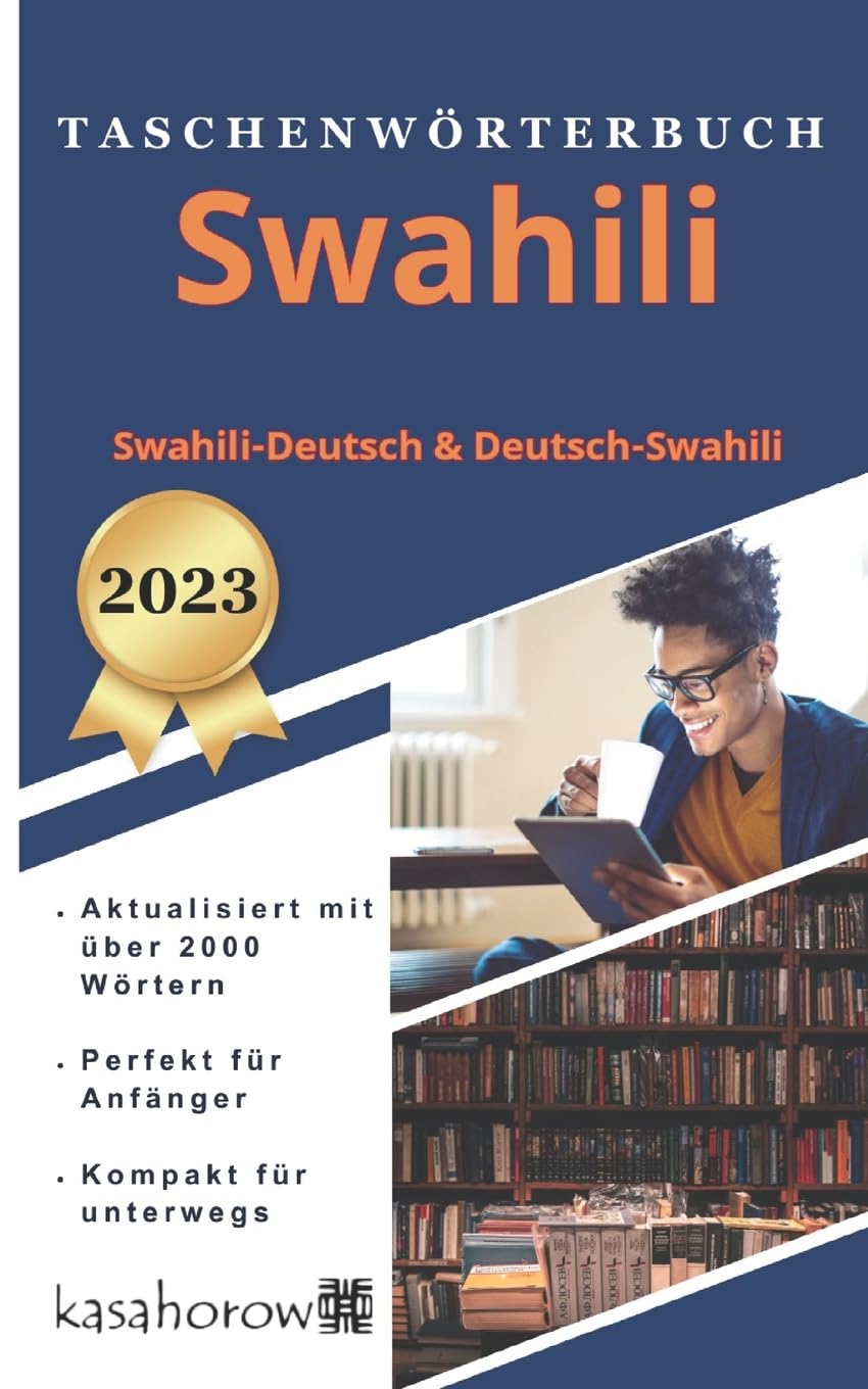 Taschenwörterbuch Swahili: Swahili-Deutsch, Deutsch-Swahili (Liebe mit Swahili, Band 4) Lifestyle