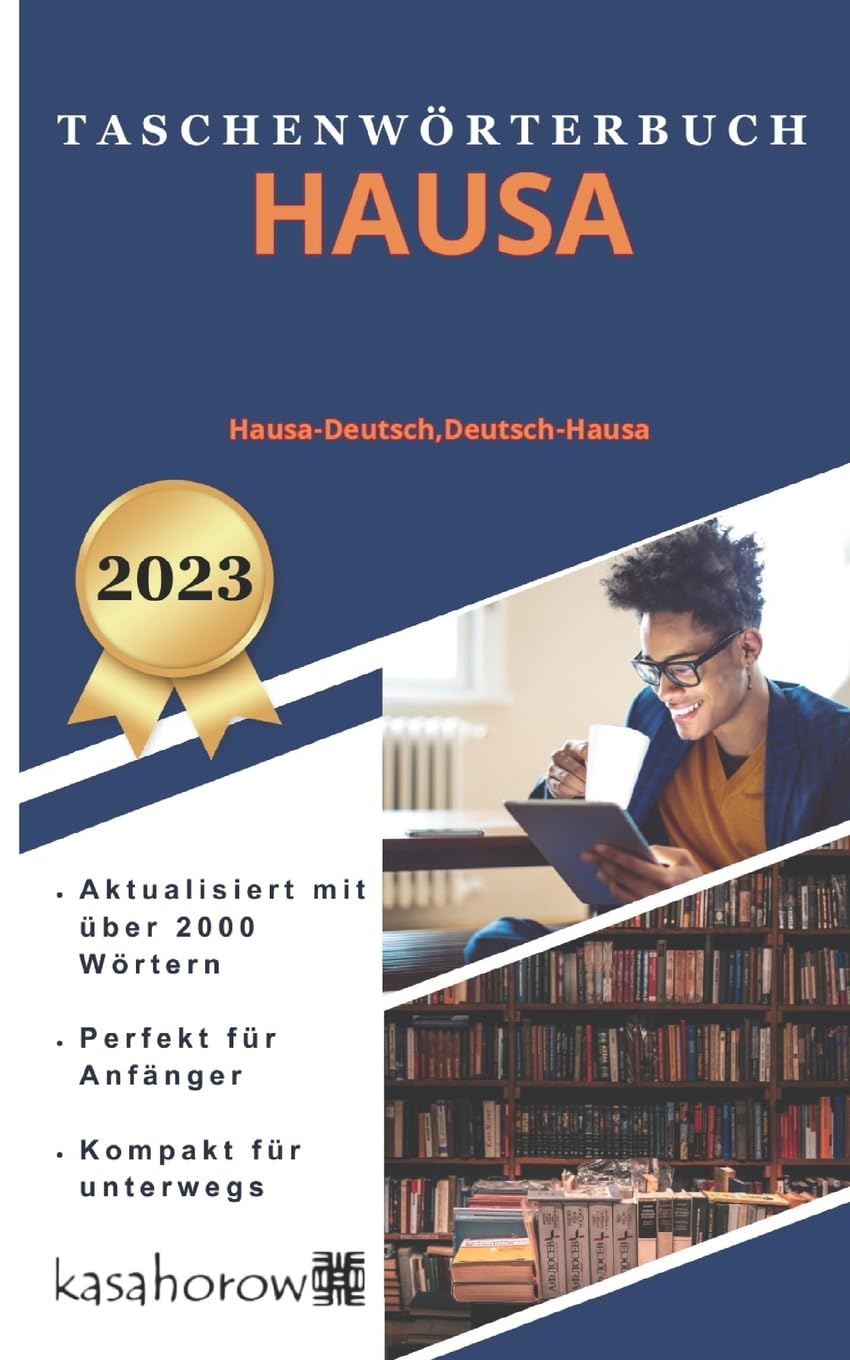 Taschenwörterbuch Hausa: Hausa-Deutsch, Deutsch-Hausa (Mit Hausa Sicherheit schaffen, Band 1) Lifestyle