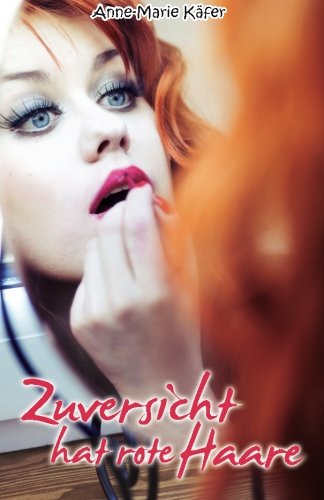 Zuversicht hat rote Haare Humour & Satire