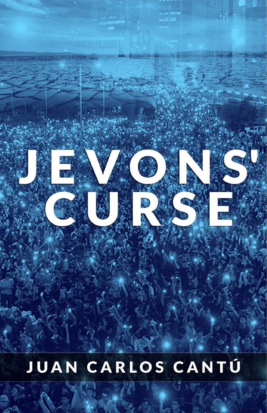 Jevons' Curse: Part of the Age Warfare Saga Dystopia & Post-Apocalypse