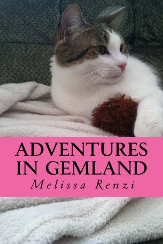 Adventures in Gemland: Sophie's Runaway Kitten Novels & Short Stories