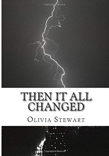 Then It All Changed Drama