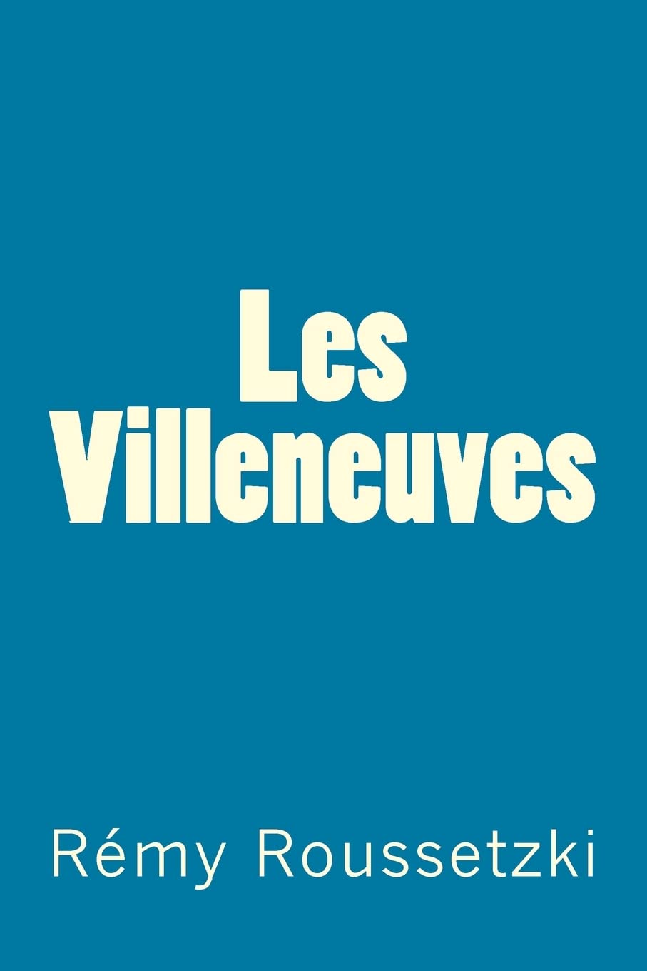 Les Villeneuves Contemporary literature