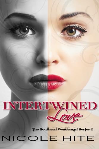 Intertwined Love: The Southern Gentleman Series 2 Partnership & Love