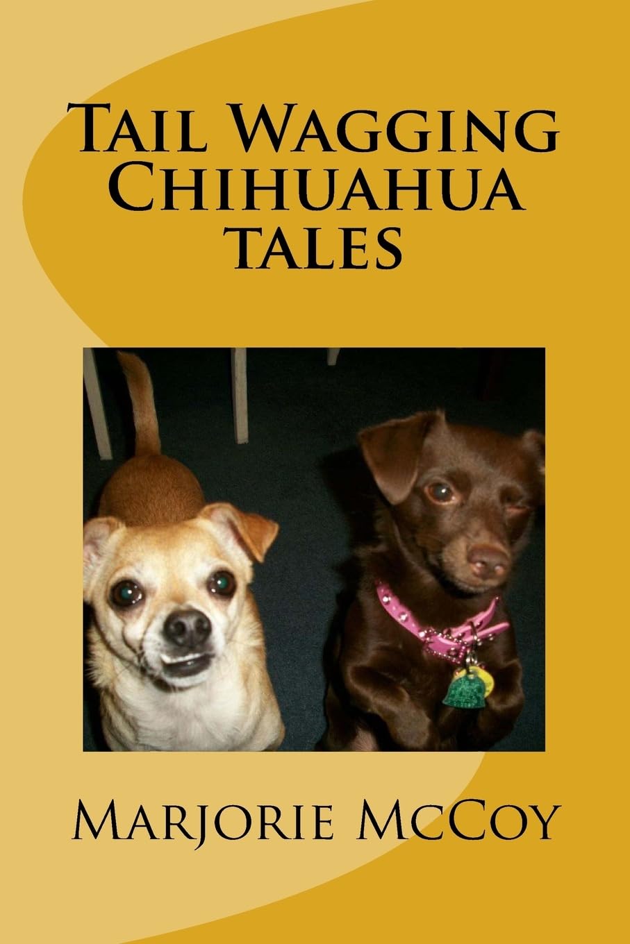 Tail Wagging Chihuahua tales Pets