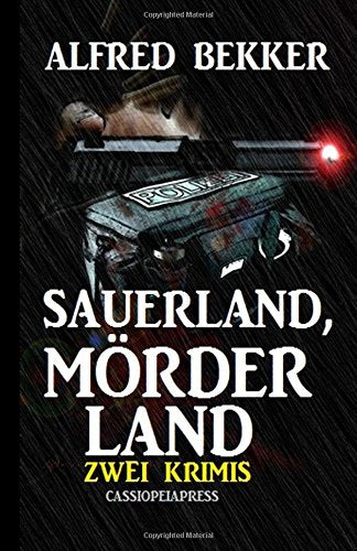 Sauerland, Mörderland: Zwei Krimis Action & Adventure