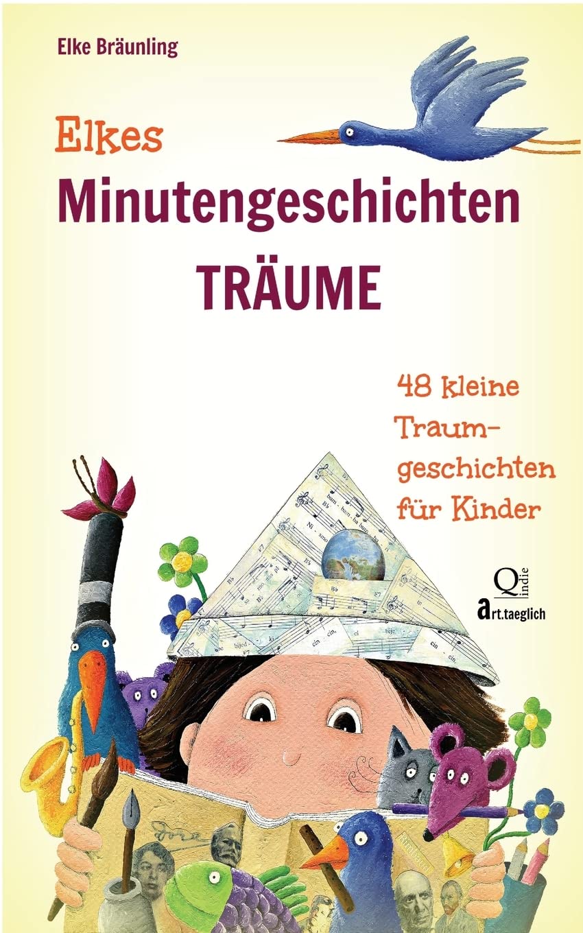 Elkes Minutengeschichten - TRÄUME: 48 kleine Traumgeschichten für Kinder Novels & Short Stories